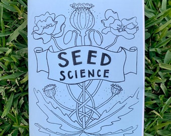 SEED SCIENCE: educational botany zine