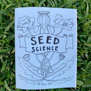 SEED SCIENCE: educational botany zine