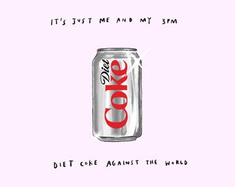 3pm Diet Coke PRINT | A5 poster wall art illustration art sketch quote kitchen