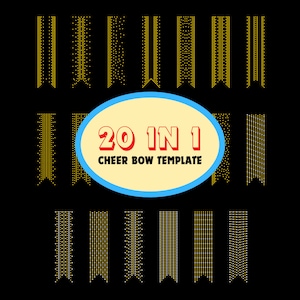 May include: A digital download of 20 cheer bow templates. The templates are in black and gold with a dotted pattern. The text "20 IN 1 CHEER BOW TEMPLATE" is in a blue and yellow circle.