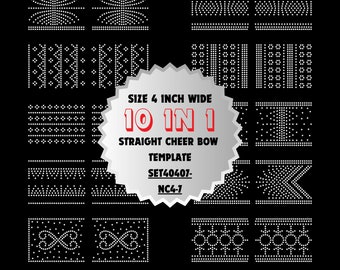 May include: A black and white graphic design template for a 4 inch wide cheer bow. The template includes 10 different designs, all made up of small white dots. The text on the image reads "Size 4 inch wide 10 in 1 Straight Cheer Bow Template SET40407-NC4-1".