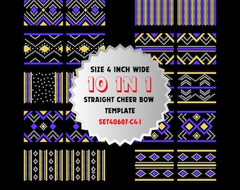 May include: A digital download of 10 different 4-inch wide cheer bow designs in black, yellow, and purple. The designs feature geometric patterns with dots and lines. The text "SIZE 4 INCH WIDE 10 IN 1 STRAIGHT CHEER BOW TEMPLATE SET40607-C4-1" is in the center of the image.