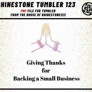 May include: A digital illustration of two hands in a prayer position with the text "Giving Thanks for Backing a Small Business".