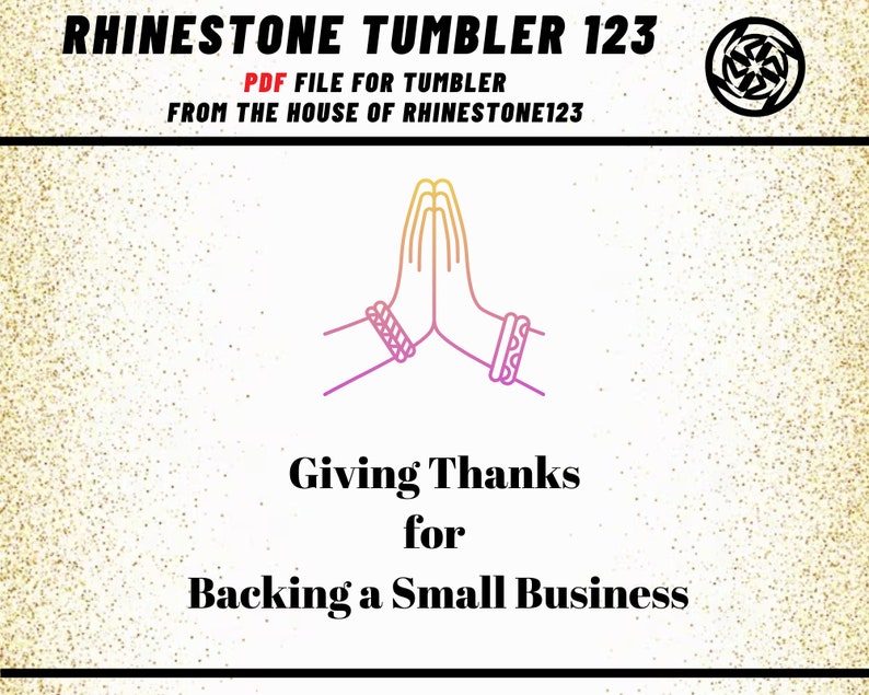 May include: A digital illustration of two hands in a prayer position with the text "Giving Thanks for Backing a Small Business".