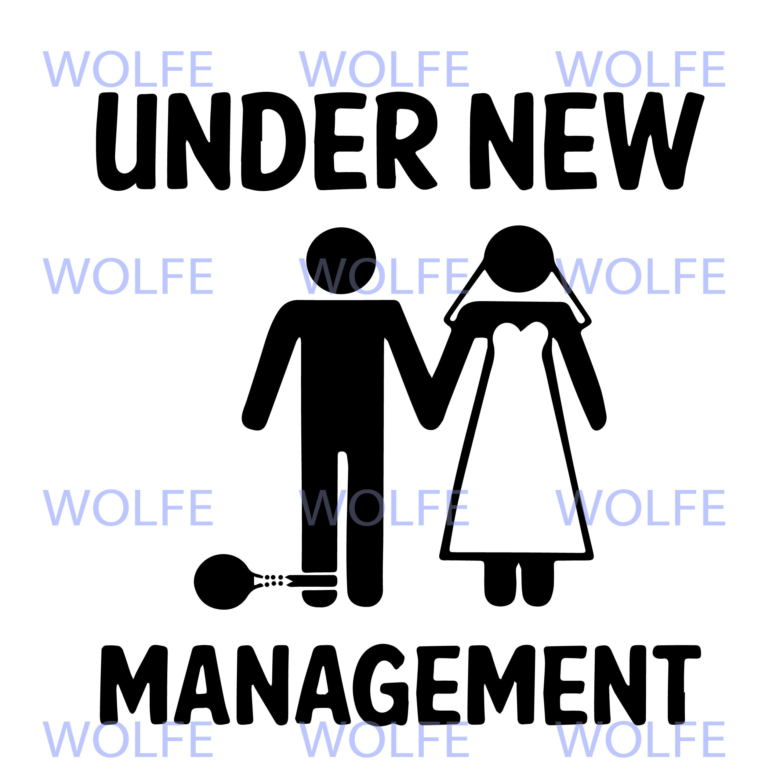 Under New Management SVG, PNG, & AI File Bundle Pack Etsy