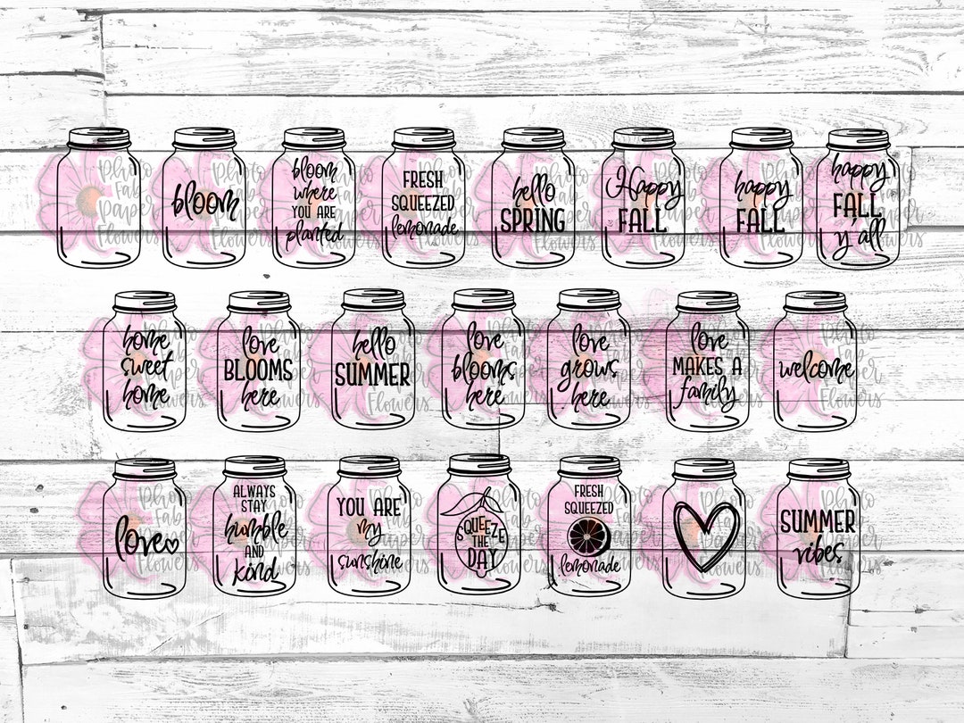 22 Mason Jar Quotes Sayings Digital Files SVG PNG DXF Tshirt Designs