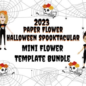 2023 Halloween Spooktacular Paper Flower Mini Flower Bundle | Digital File | PNG | SVG | paper flower | small paper flower | flower template