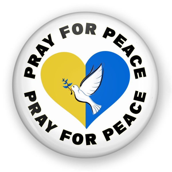 Ukraine Pray for Peace Button, Ukraine Protest, Peace Button, Anti-War, Stop War, Peace Activist Button, Protest Button, No War Ukraine Pin