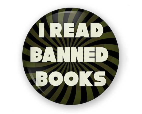I Read Banned Books Button or Magnet, Freedom of Speech Pin, 1st Amendment, Stop Book Banning, Protect Freedom of Speech, Ban Censorship