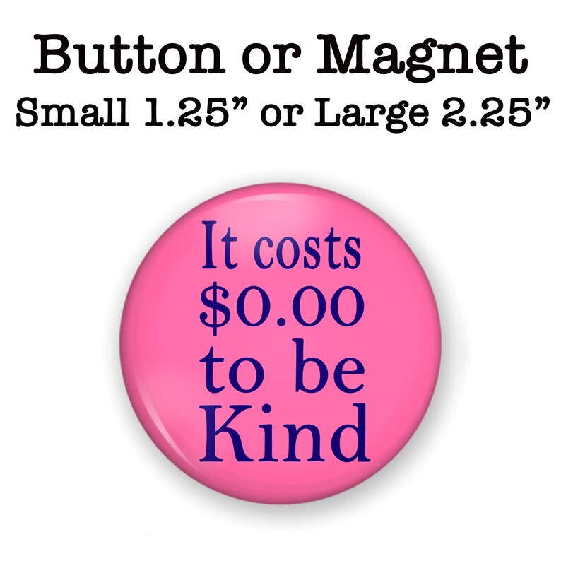 Kindness Pin Kindness Button Kindness Kindness Etsy