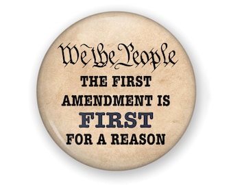 Protest Size, Protect Our Free Speech Button or Magnet, First Amendment Rights Protest Pin