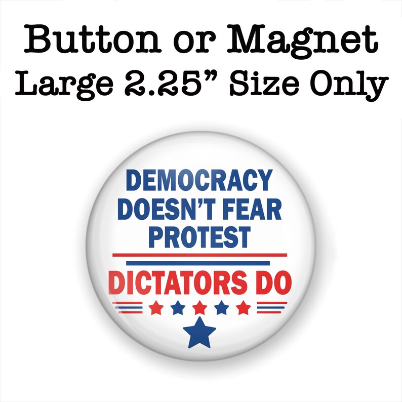 Protest Button Examples Large 2.25” Protect Democracy Button or Magnet: Anti Fascism Protest ...