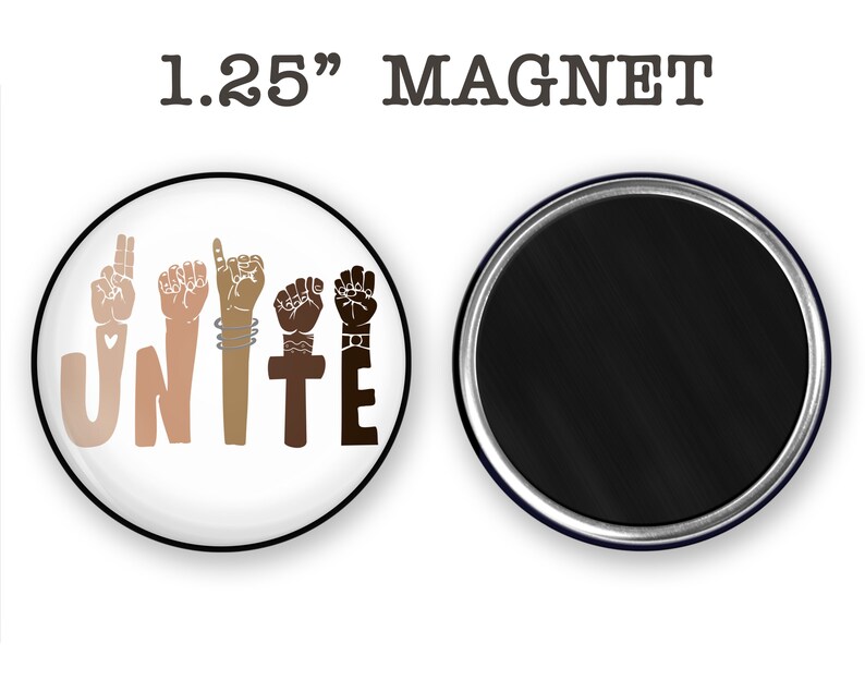 Unite Badge Unity Magnet Unity Magnet Racial Equality Pin Unity Badge Unite Button or Magnet Racial Equality Unite Sign Language Pin