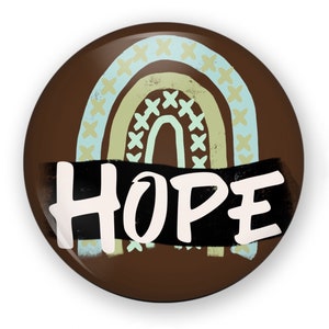 Hand Drawn Hope Rainbow Button or Magnet, Hope Rainbow Pin, Rainbow Pin, Rainbow Button, Rainbow Magnet, Give Hope, Hope Gift, Friend Gift