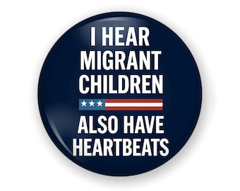 Large Protest Size Abortion Rights Pinback Button or Magnet, Protect Immigrants Anti ICE, Protest Pin