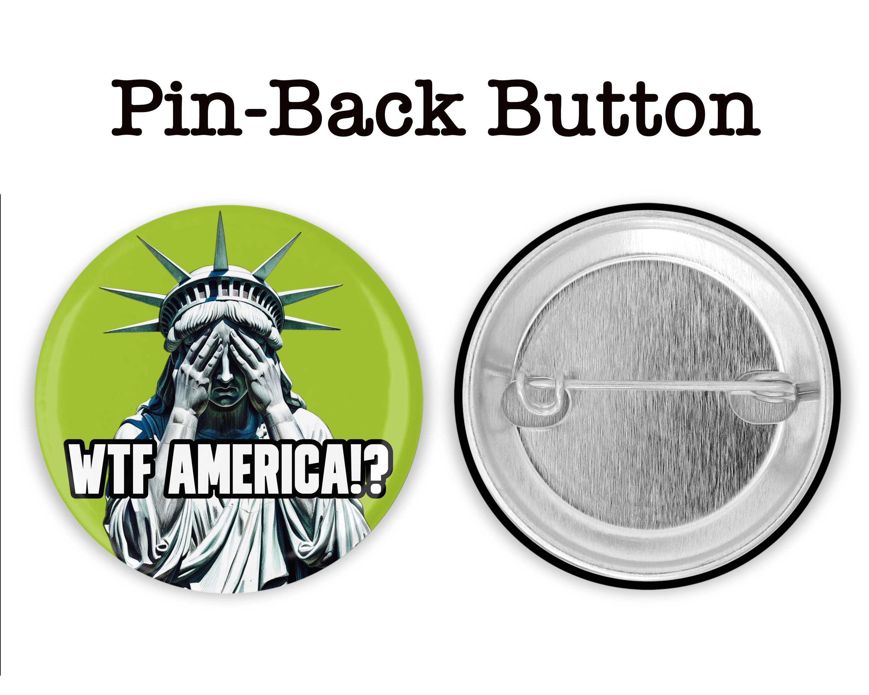 WTF America Anti-trump Anti-maga Button or Magnet: Protest Button ...