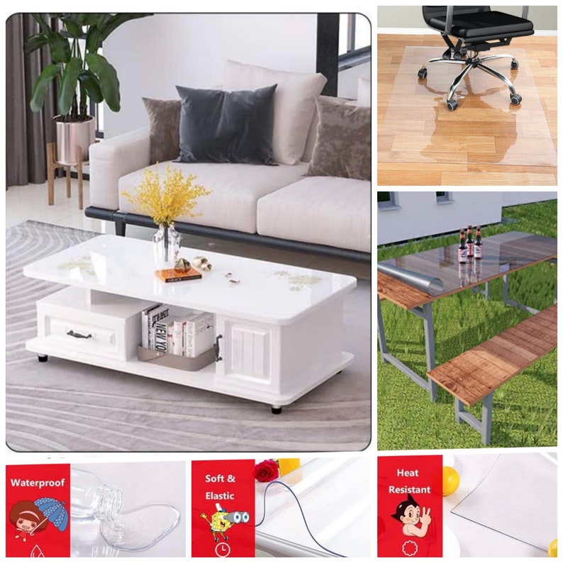 May include: Clear plastic table protector sheet with a white border. The sheet is shown on a white coffee table with a drawer and a white sofa. The sheet is also shown on a wooden table and a wooden bench. The sheet is also shown on a chair with wheels. The sheet is heat resistant, waterproof, and soft and elastic.
