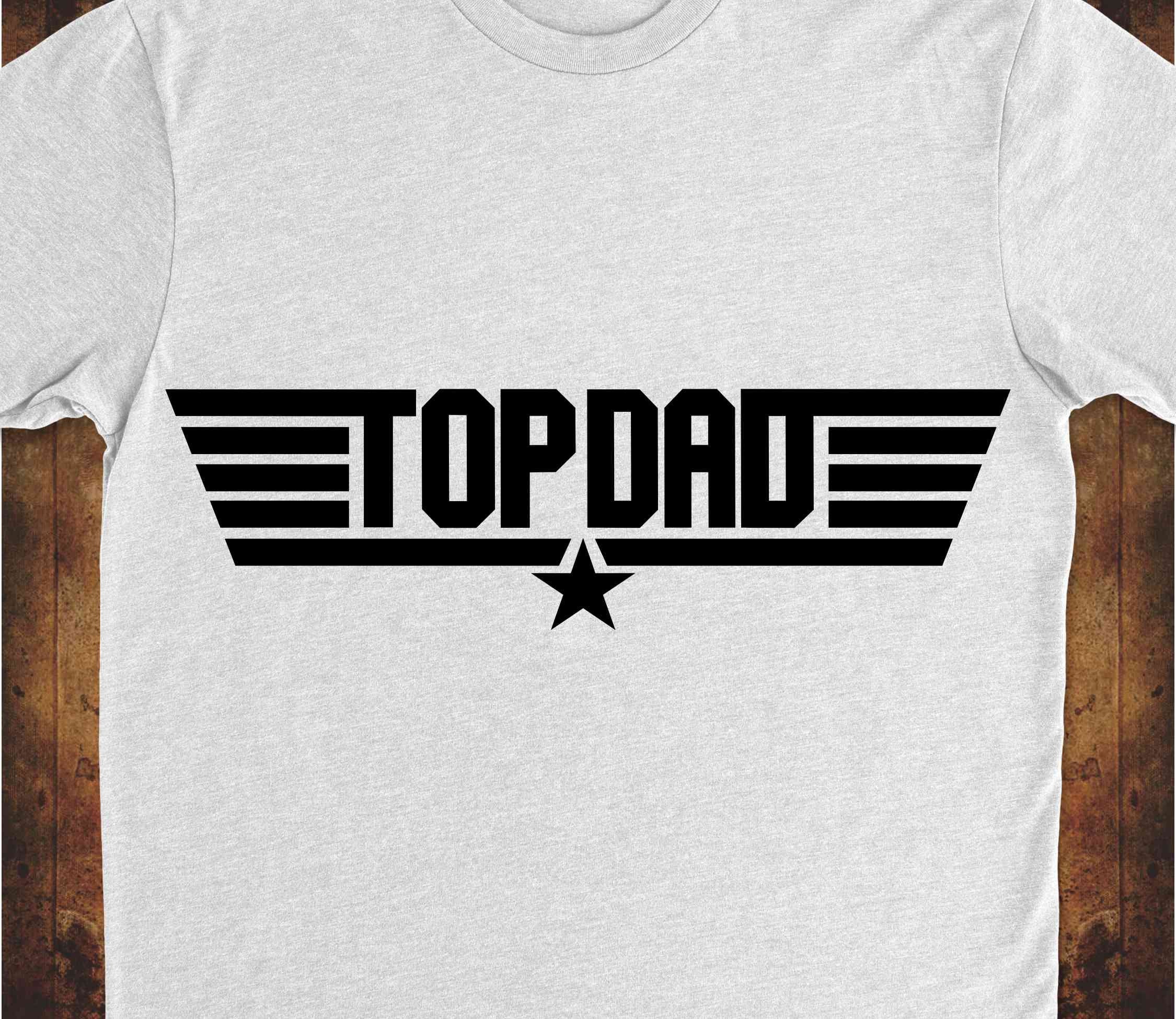 Top Dad svg dad svg fathers day svg Top Gun SVG Gun SVG Etsy