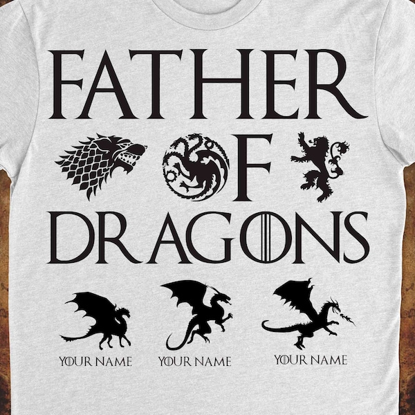 Father Of Dragons svg, Fathers Day svg,dad svg, Daddyy svg, papa svg, father svg, Father of Dragons with children names