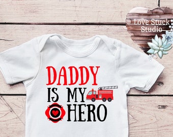 Daddy is My Hero Firefighter Bodysuit and Toddler Tshirt