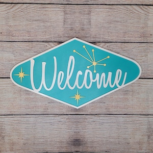 Mid Century Modern Style Welcome Sign, MCM Atomic Starburst Curved Diamond Sign