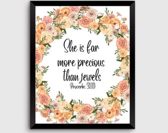 She Is Far More Precious Than Jewels Proverbs 31:10 Printable Botanical Scripture Wall Art Bible Verse Wall Art Christian Décor