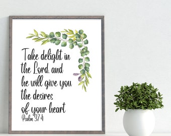 Take Delight In The Lord Psalm 37:4 Printable Botanical Scripture Wall Art Bible Verse Christian Art Decor Christian Gifts