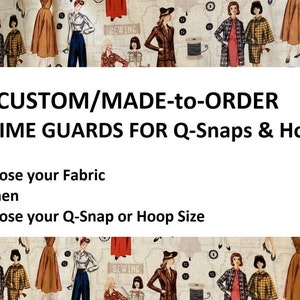NEEDLEARTS/SEWING THEMED Grime Guards for Q-Snaps & Hoops