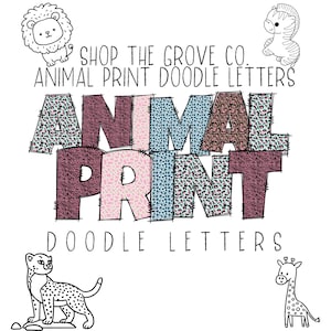 Animal Print Doodle Letters, Alpha Doodle, PNG Letters, Doodle Letters PNG, Colorful, Fun, Animal Print, Animal, Giraffe, Zebra, Leopard