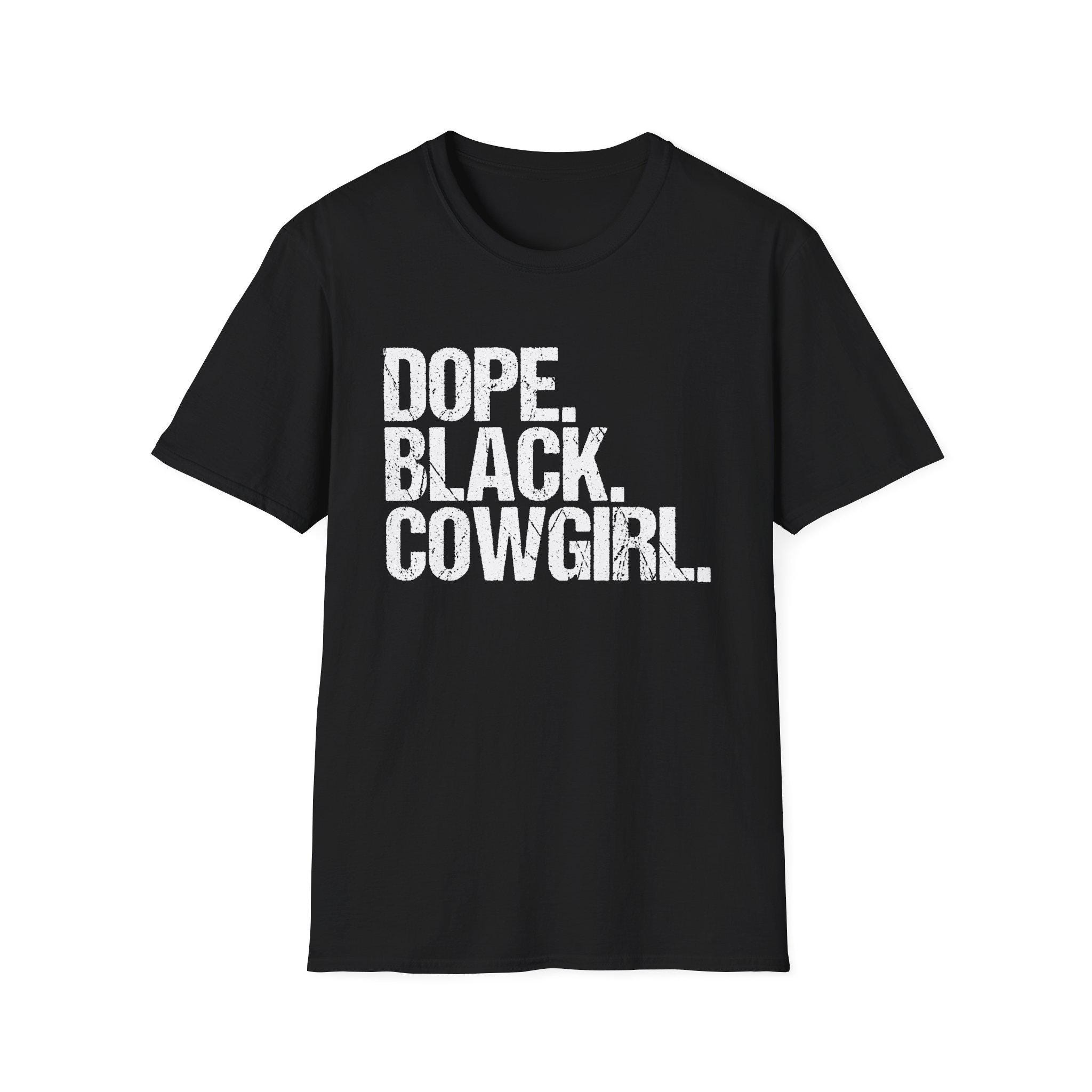 Dope Black Cowgirl Melanin western pride meets cultural legacy in this powerful rodeo-inspired historical statement piece T-Shirt