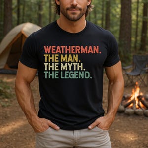 Weatherman The Man Myth Legend Funny Retro Vintage Meteorologist T-Shirt