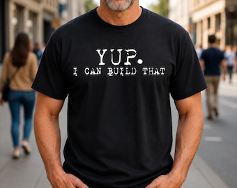 Yup ich kann dieses lustige Tischler-T-Shirt bauen