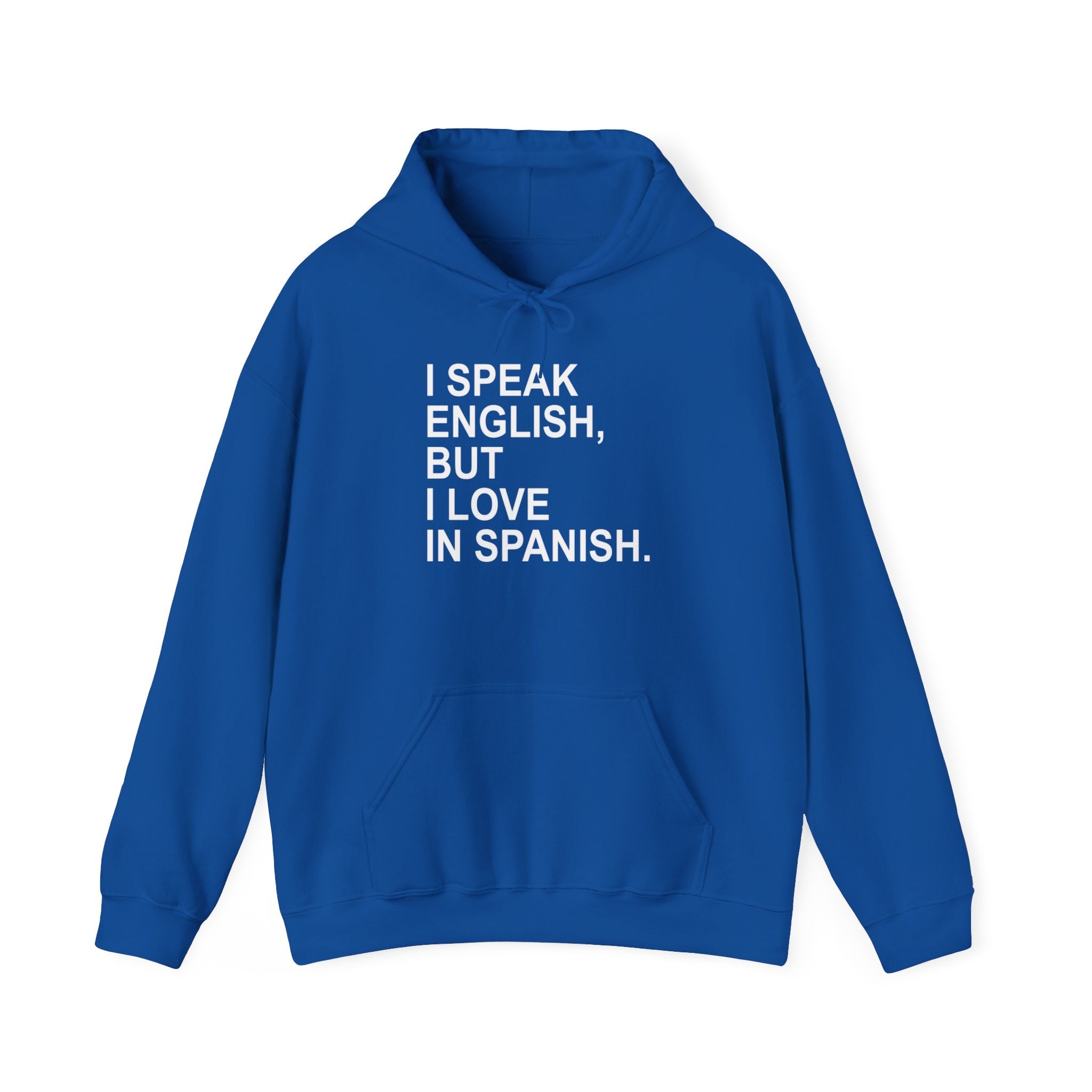 Hablo ingles pero me encanta el espanol Sudadera con capucha para amantes del idioma Etsy Mexico