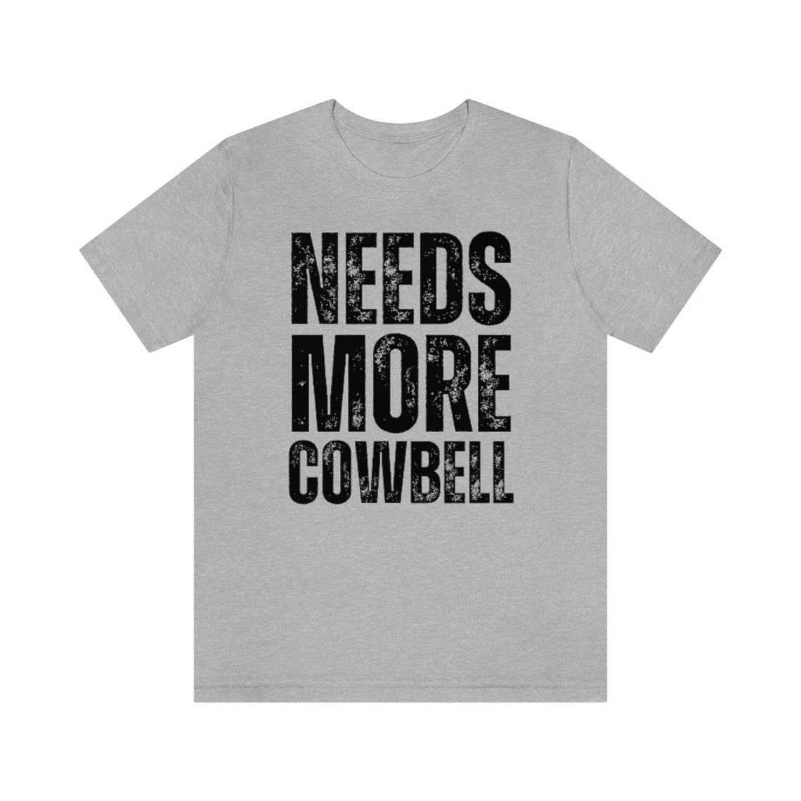 Needs More Cowbell Tshirt Cowbell Meme Gift Funny Drummer Etsy