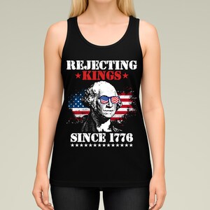 Ablehnung von Königen seit 1776 Vaterländische USA-Grafik für Amerikaner, die Freiheit, Unabhängigkeit und mutige historische Statements lieben