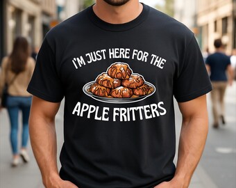 Camiseta divertida con frase "Solo estoy aquí por los buñuelos de manzana" para amantes de la comida