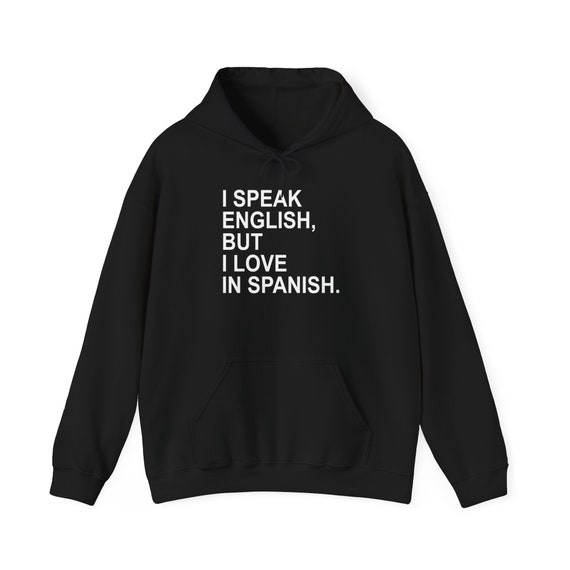 Hoodie in spanish hotsell