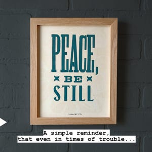 Peace Be Still Art Unframed, Letterpress Print, Limited Edition of 20 of each color, Handmade Christian Art, Christian Gifts Unique