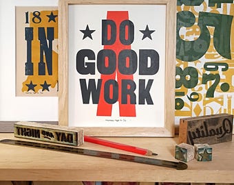 Do Good Work 8x10" Letterpress Print, Gift for Graphic Designer, Art Student Graduation, Classroom Wall Art, Inspirational Quote Print