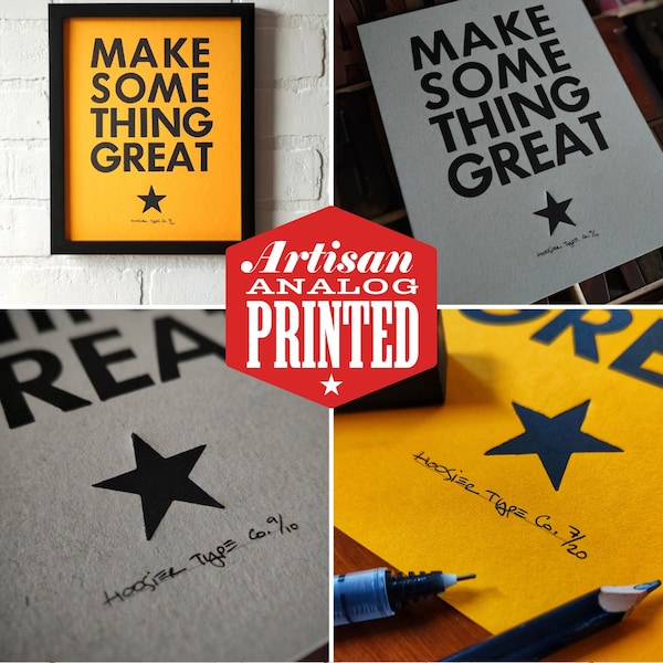 Make Some Thing Great Handmade Letterpress Print, Birthday Gift for Graphic Designer, Art Room Decoration, Entrepreneur Gift Wall Art