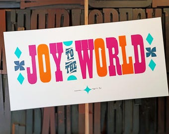 Joy to the World Letterpress Print, 8x16". Hand printed using antique wood type fonts.