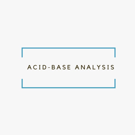 Acid Base Analysis  * Anesthesia / SRNA Study Guide