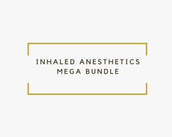 Inhaled Anesthetics MEGA Bundle *Comprehensive Overview, Des, Sevo, Iso, Nitrous * 5 Pages of inhaled anesthetics for SRNA/ Anesthetist