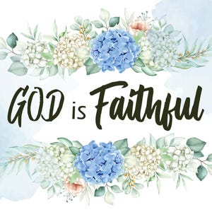 God is Faithful,bible Verse,instant File Download Vinyl Decal Scripture ...