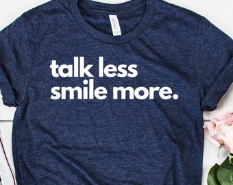 Talk Less Smile More / Hamilton Broadway Show / Unisex Jersey Short Sleeve Tee
