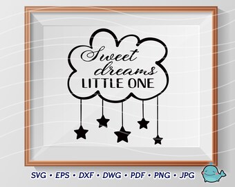 Free Free 105 Sweet Dreams Little One Svg SVG PNG EPS DXF File