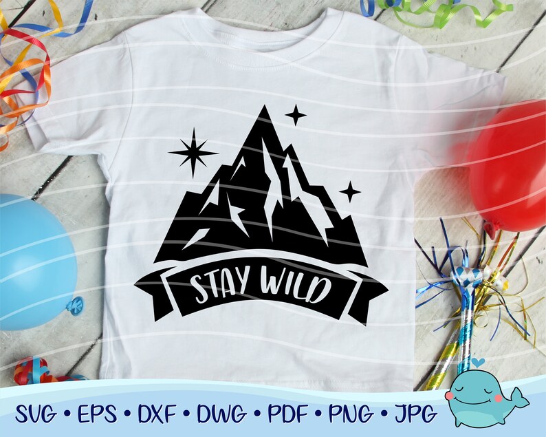 Stay Wild SVG Cut File Car Decal SVG Instant Download Printable vector clip art Silhouette /& Cricut