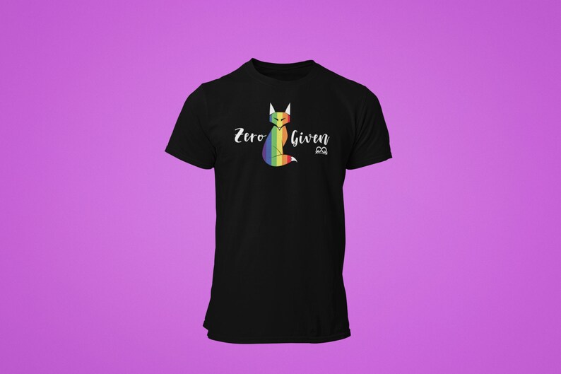 May include: Black t-shirt with a rainbow fox graphic and the text "Zero Given" in white.