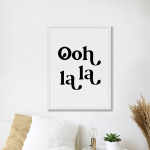 Ooh La La Printable Quote, Minimalist Girly Wall Art, French Quote ...