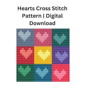Könnte beinhalten: Ein digitales Kreuzstichmuster mit neun farbigen Quadraten, jedes mit einem Herzmotiv. Die Herzen sind in verschiedenen Farben wie Blau, Rosa, Grün, Rot, Gelb und Lila gehalten. Der Text oben lautet "Hearts Cross Stitch Pattern | Digital Download."